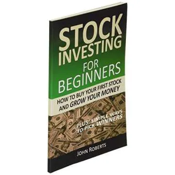 Stock Investing For Beginners: How To Buy Your First Stock And Grow Your Money