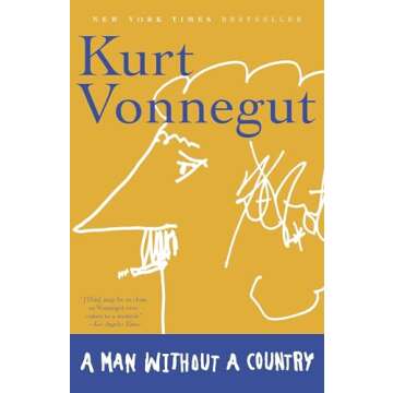 A Man Without a Country by Kurt Vonnegut - A Memoir of Humor and Humanity