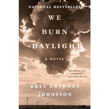 We Burn Daylight: A Compelling Novel About Life and Choices