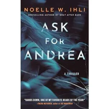 Thrilling Novel Ask for Andrea Captivates Readers