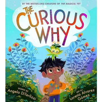 The Curious Why: Ignite Curiosity & Imagination in Children!