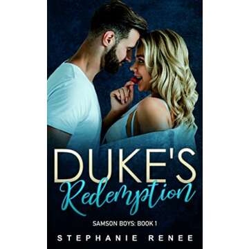 Duke's Redemption: The Samson Boys: Book 1 - A Captivating Tale of Love and Redemption