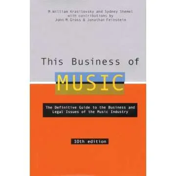 This Business of Music 10th Edition: Your Ultimate Guide to Music Success