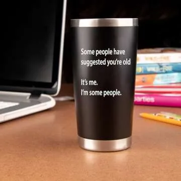 KLUBI Christmas Gifts for Husband Some People Have Suggested You're Old 20oz Tumbler Mens Birthday Gift Ideas Husband Gifts for Father's Day Gifts for Birthday Dad Birthday Gift for Husband or Wife