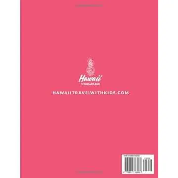 Maui with Kids Travel Guide: How to Plan a Family Trip to Maui Like a Pro (Hawaii Travel Guides + Ha...