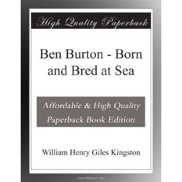 Ben Burton - Born and Bred at Sea