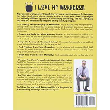 I Love My Workbook: 7 Simple Guided Steps So You Can Completely Stop Binge Eating and Overeating, Re...