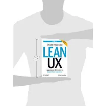Lean UX: Applying Lean Principles to Improve User Experience