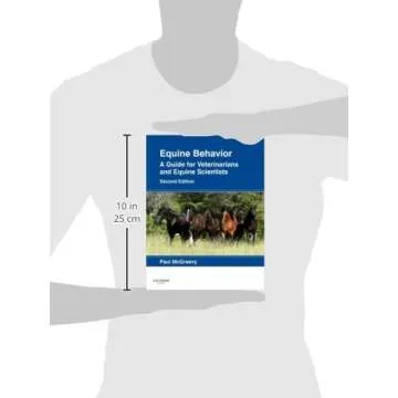 Equine Behavior: A Guide for Veterinarians and Equine Scientists