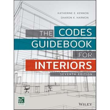 The Codes Guidebook for Interiors - Essential References for Design Professionals