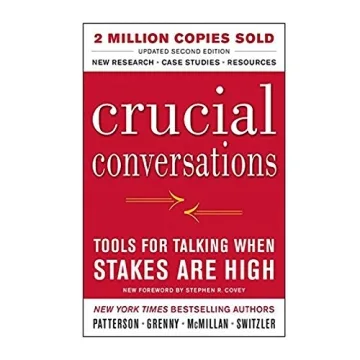 Crucial Conversations for Effective Communication Skills