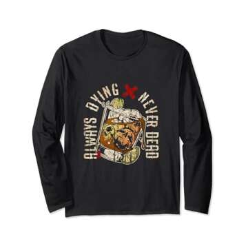 Always Dying Skull Whiskey Glass Long Sleeve T-Shirt