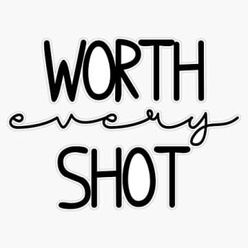 Vision Signs Worth Every Shot,Transfer Day,IVF baby,Ivf Mom,Ivf Transer Sticker Bumper Sticker Vinyl Decal 5''