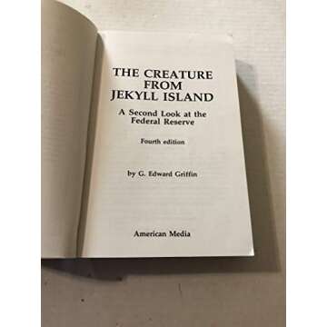 The Creature from Jekyll Island: Financial Insights Await