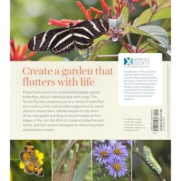 Gardening for Butterflies: How You Can Attract and Protect Beautiful, Beneficial Insects