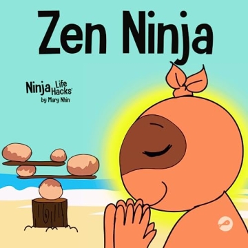 Zen Ninja: A Children's Book About Mindful Star Breathing for Stress Relief