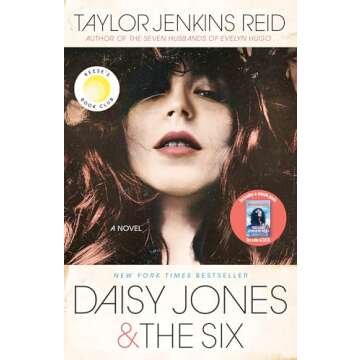 Daisy Jones & The Six: Reese's Book Club: A Novel