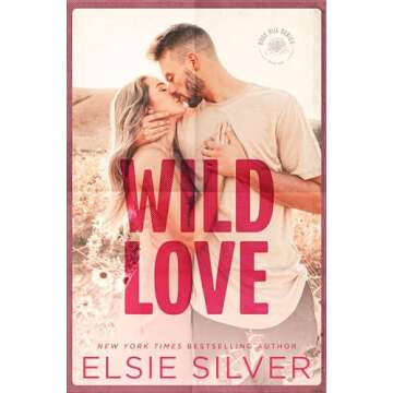 Wild Love (Rose Hill Book 1)