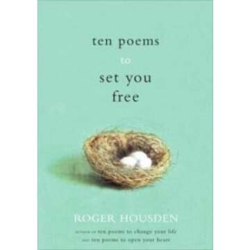 Discover Ten Poems to Set You Free - A Heartfelt Gift