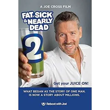 Fat, Sick and Nearly Dead 2 - Inspiring Health Transformation Guide