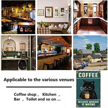 Retro Cat Coffee Metal Sign Vintage Kitchen Signs Wall Decor Because Murder Is Wrong Funny Tin Signs Bar Decorations Art Poster 8x12 Inch