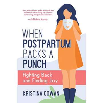 When Postpartum Packs a Punch: Fighting Back and Finding Joy