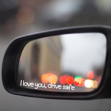 I Love You Drive Safe Car Stickers - Motivational Decals