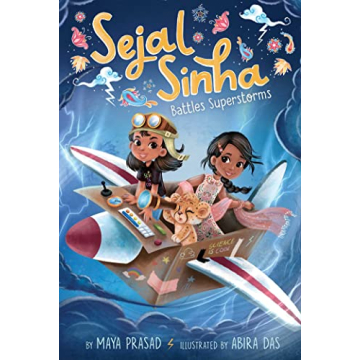 Sejal Sinha Battles Superstorms Adventure Book