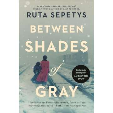 Emotional Historical Novel Between Shades of Gray