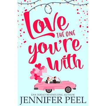 Love the One You're With: A Heartfelt Gift of Connection