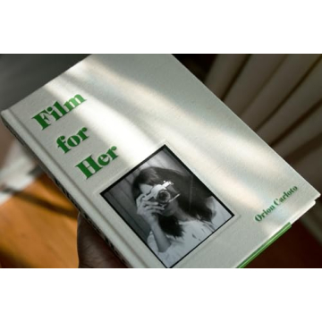 Film for Her: A Captivating Poetry and Photography Collection by Orion Carloto