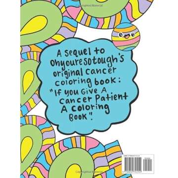 Cancer: Oh, The Trauma You'll Go Through! A Snarky and Cute Coloring Book for Cancer Patients: Adult...