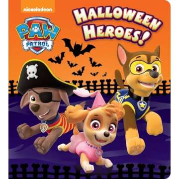 Halloween Heroes Paw Patrol Non-Scary Fun for Toddlers