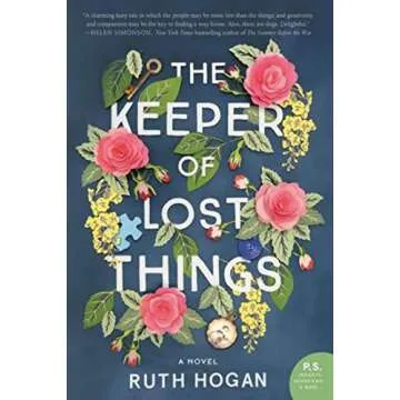 The Keeper of Lost Things: A Delightful Blend of Magical Realism and Romance, Fall in Love with the ...