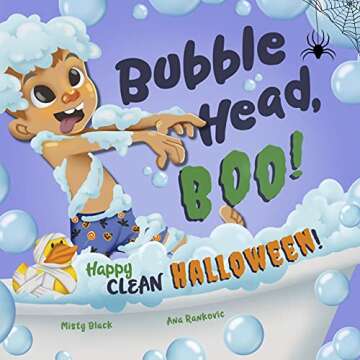 Bubble Head, Boo! Fun Halloween Book for Kids 2-7