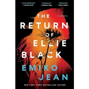 The Return of Ellie Black: A Novel - A Gripping Tale of Redemption