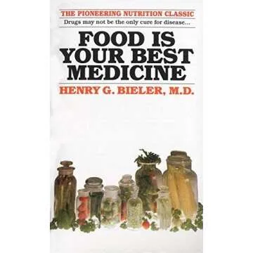 Food Is Your Best Medicine by Henry G. Bieler M.D. - The Essential Guide to Nutrition for Lasting He...