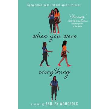 When You Were Everything: A Heartfelt Exploration of Friendship