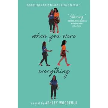When You Were Everything: A Heartfelt Exploration of Friendship