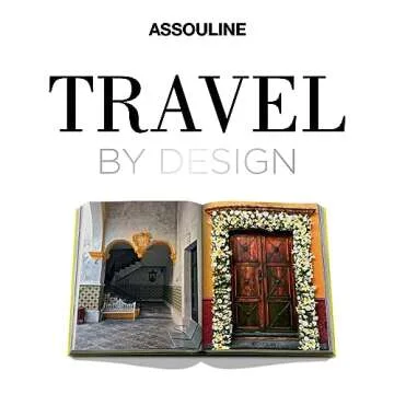 Travel by Design Assouline Coffee Table Book Inspiration