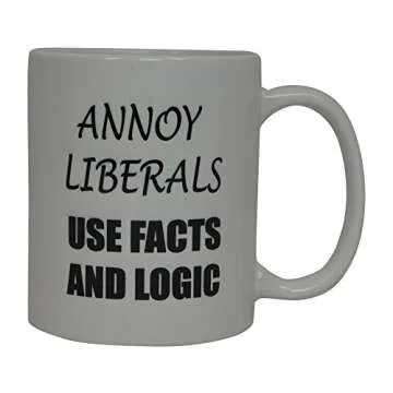 Rogue River Tactical Funny Coffee Mug Annoy Liberals Use Facts And Logic Political Novelty Cup Great...
