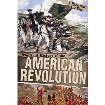 The Split History of the American Revolution: A Perspectives Flip Book