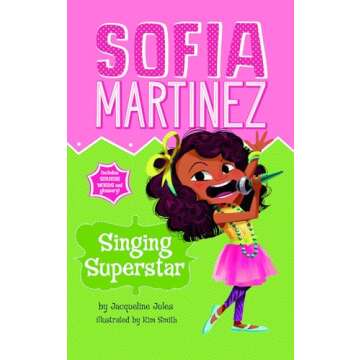 Singing Superstar (Sofia Martinez) - Enchanting Chapter Books for Young Readers