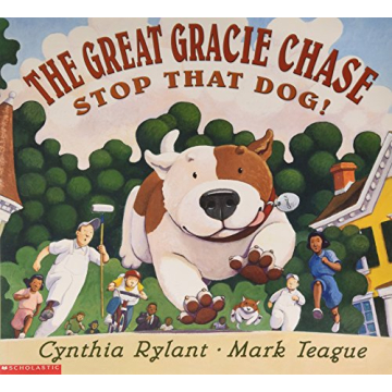 The Great Gracie Chase: Stop That Dog! - A Magical Children's Book for Young Readers