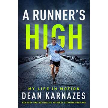 A Runner's High: My Life in Motion - A Memoir for Every Athlete