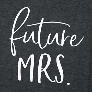 Future Mrs Shirt Women Funny Bachelorette Party Shirts Cute Bridal Wedding T Shirt Casual Honeymoon Vacation Tee Tops Grey