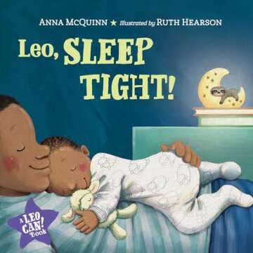 Leo, Sleep Tight! Board Book - Perfect for Bedtime Stories!
