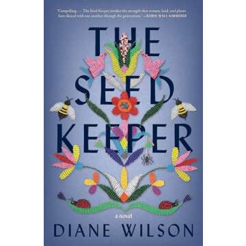 The Seed Keeper: A Novel