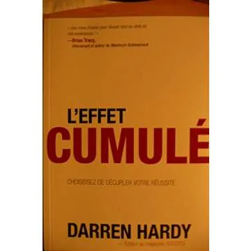 L'Effet Cumule' (The Compound Effect) (French Edition) - Transform Your Life