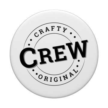 Crafty Crew PopSockets PopGrip For Crafting Enthusiasts